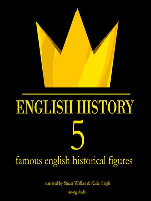 cover image of 5 famous english historical figures